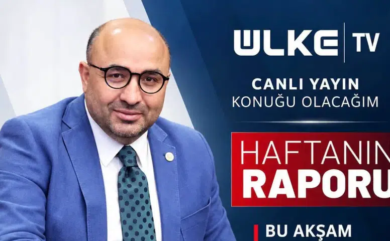 Mehmet Şahin Bu Akşam Ülke TV’de Canlı Yayına Katılacak