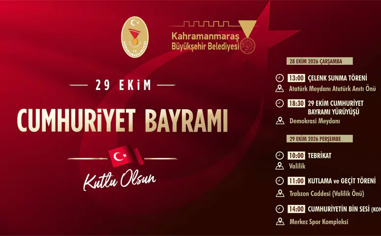 Kahramanmaraş 29 Ekim kutlama programı açıklandı